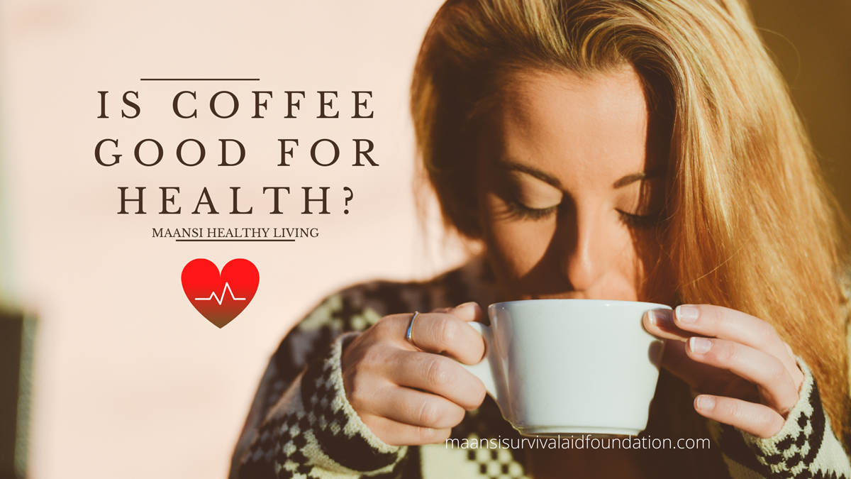 Is coffee good for health?