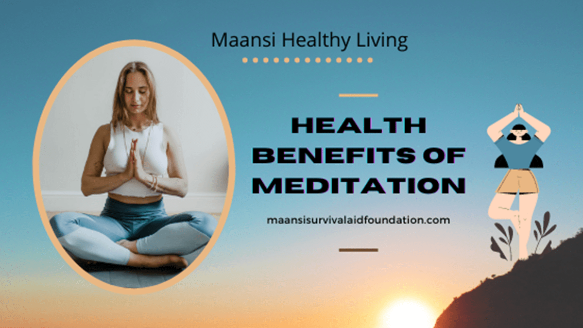 Health benefits of Meditation