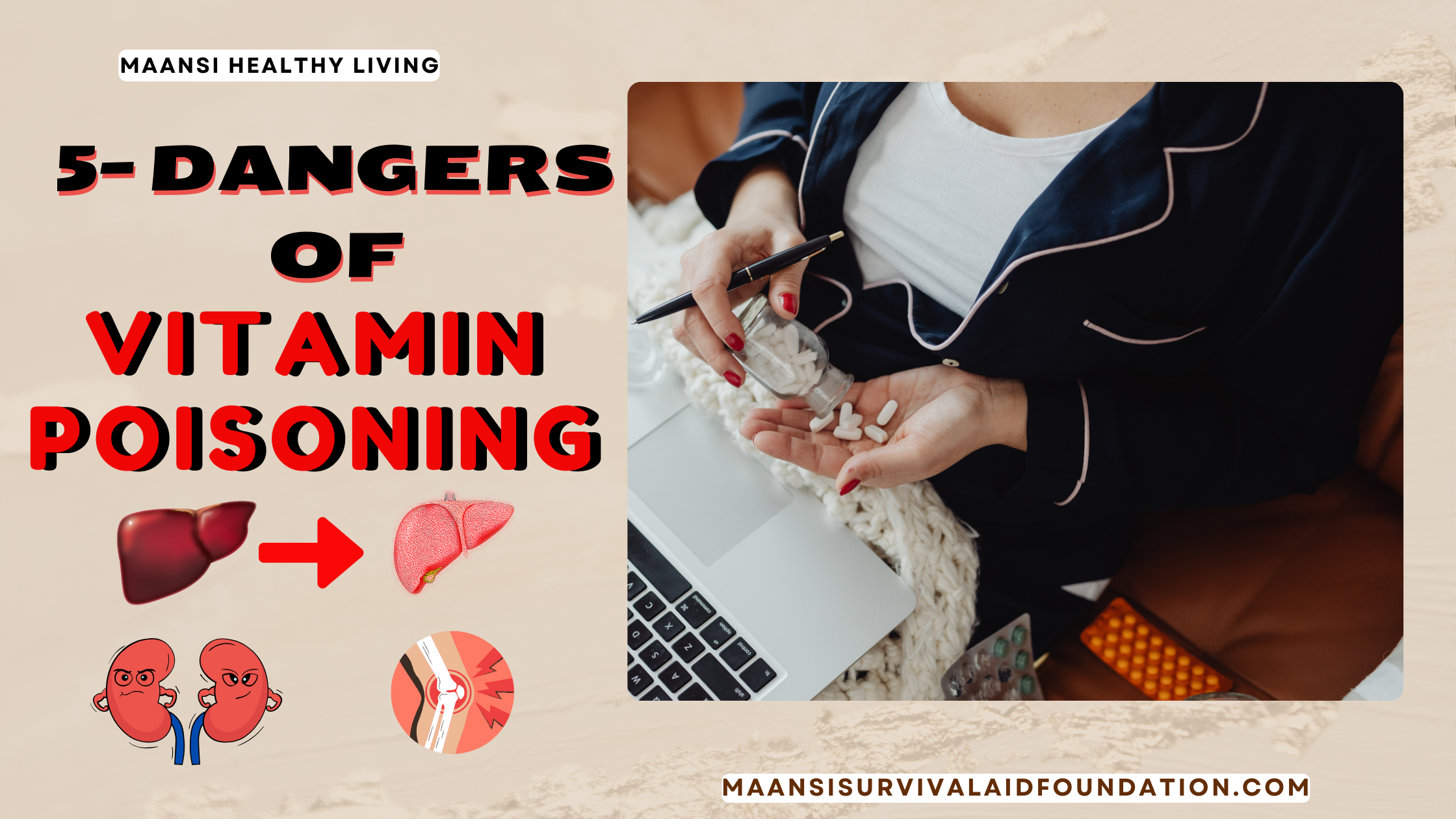 5 Dangers of Vitamin Poisoning
